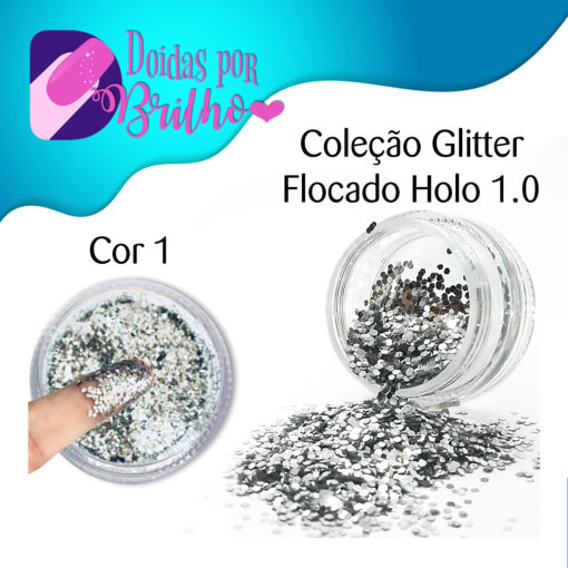 Doidas por Brilho Coleção Glitter Flocado Holo 1.0 - Cor 1