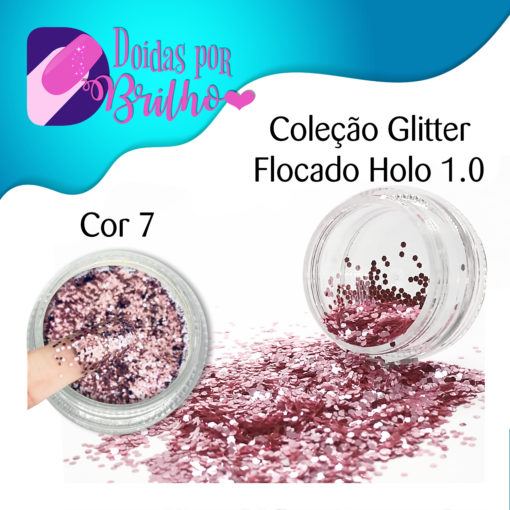 Doidas por Brilho Coleção Glitter Flocado Holo 1.0 - Cor 7