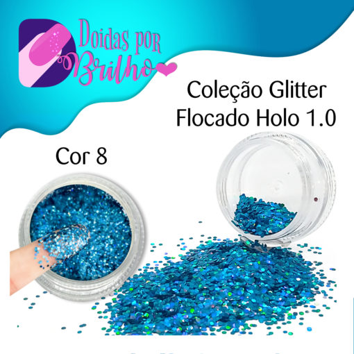 Doidas por Brilho Coleção Glitter Flocado Holo 1.0 - Cor 8