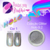 Doidas Por Brilho Coleção Glitter Holo 0.2 - Cor 1