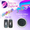 Doidas Por Brilho Coleção Glitter Holo 0.2 - Cor 22